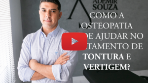 osteopatia no tratamento de tontura e vertigem